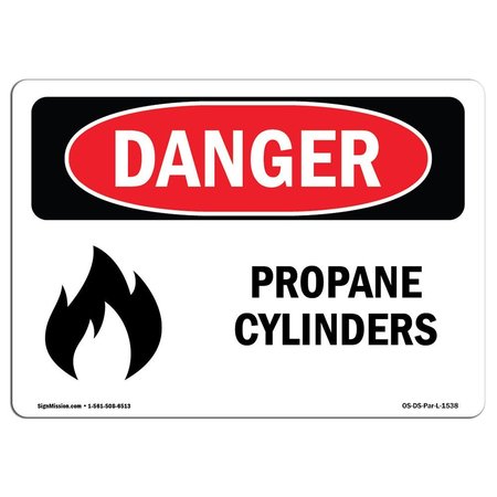 Safety Sign, OSHA Danger, 7 Height, 10 Width, Rigid Plastic, Propane Cylinders, Landscape